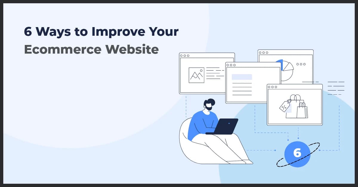 How to Improve Your Ecommerce Website