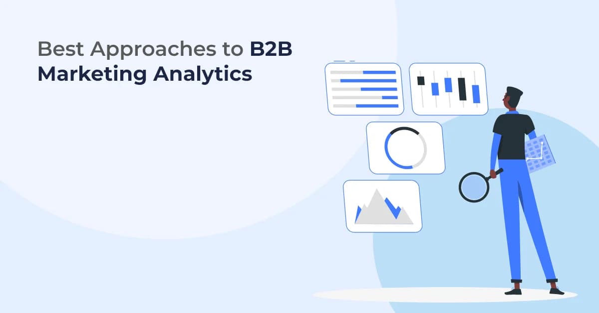 Key Methods to Leverage B2B Marketing Analytics for Growth