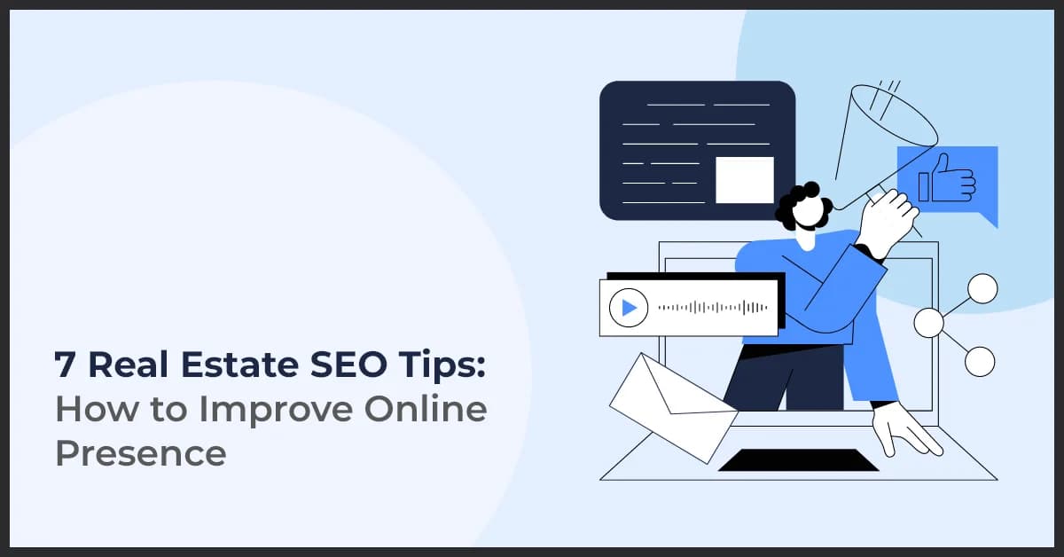 Real Estate SEO Tips: Boost Your Online Visibility & Leads