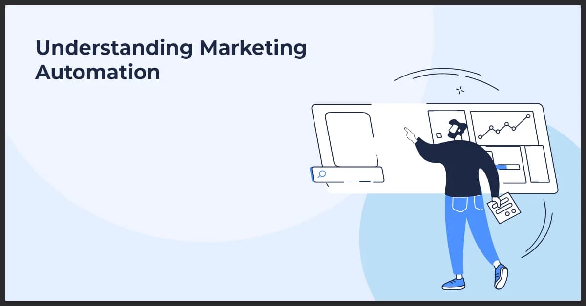 Comprehensive Guide to Marketing Automation for Better ROI
