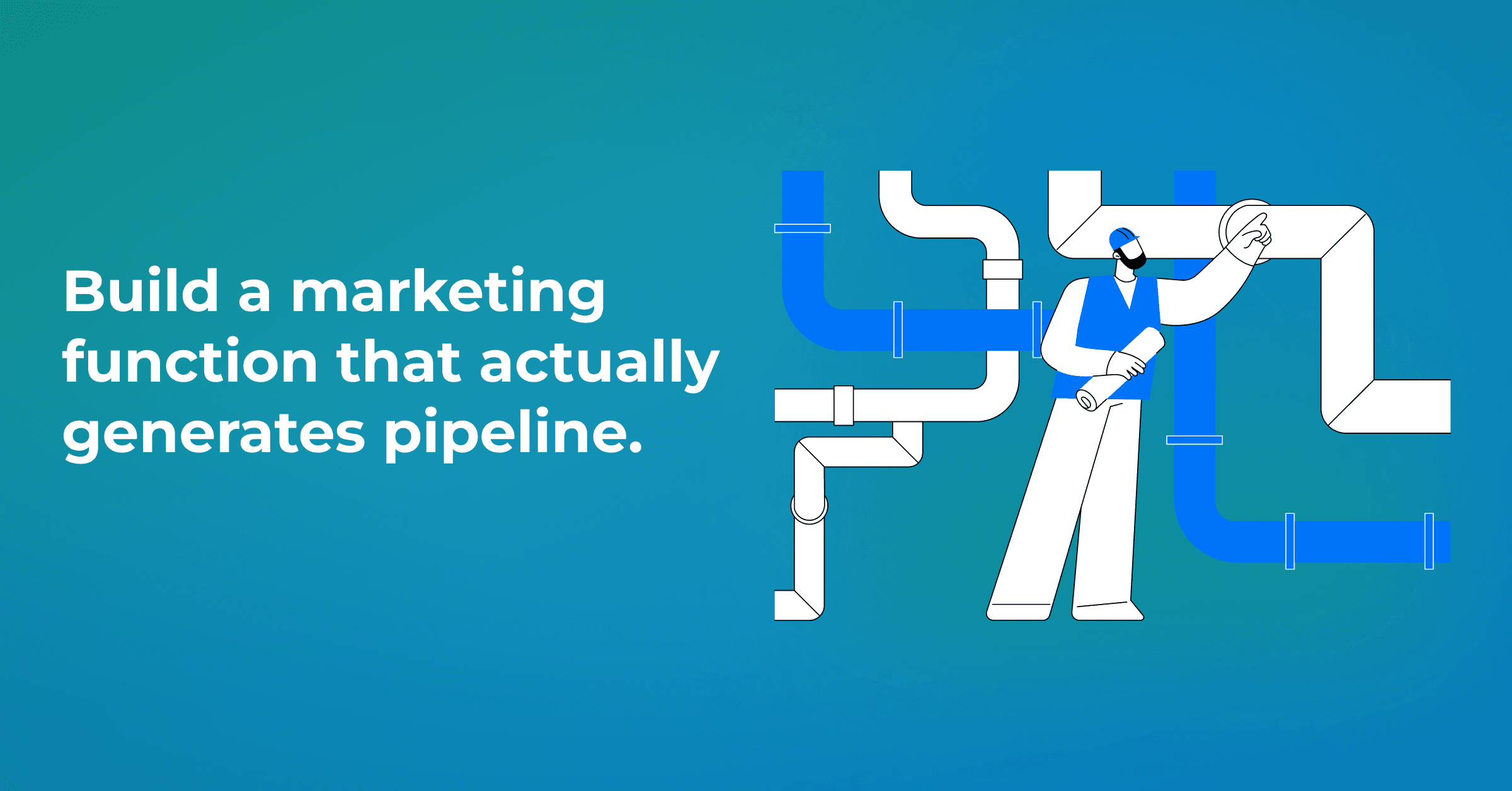 6 Things Nobody Tells You Before Building a B2B Marketing Function from Scratch 