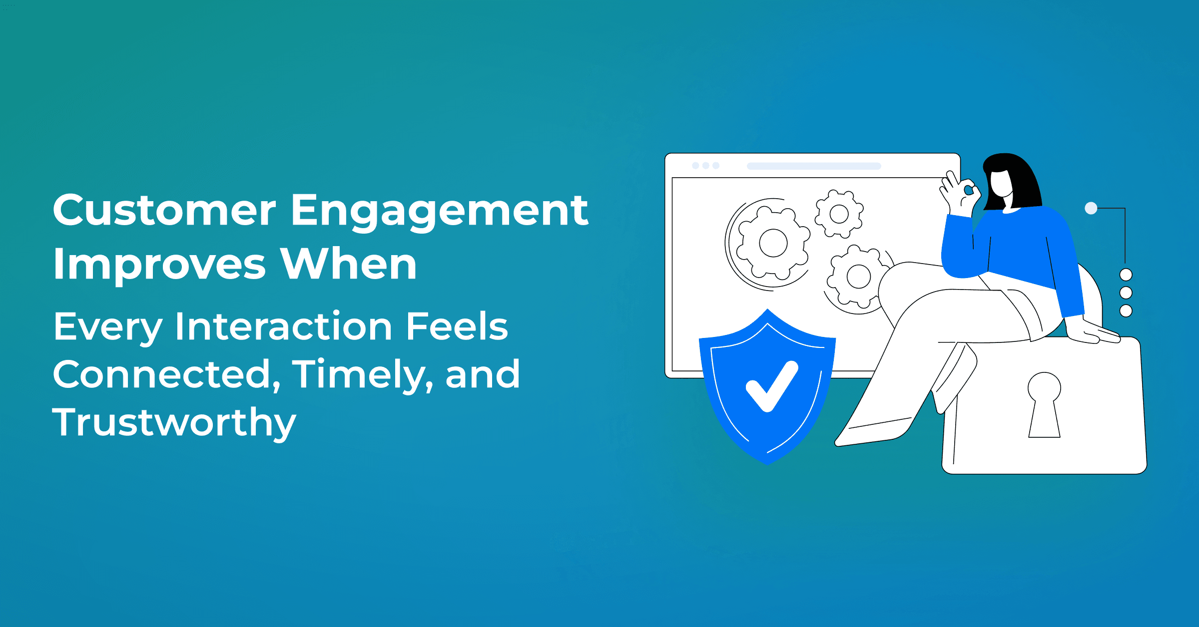 5 Customer Experience Trends Shaping Customer Engagement in 2026 and Beyond 