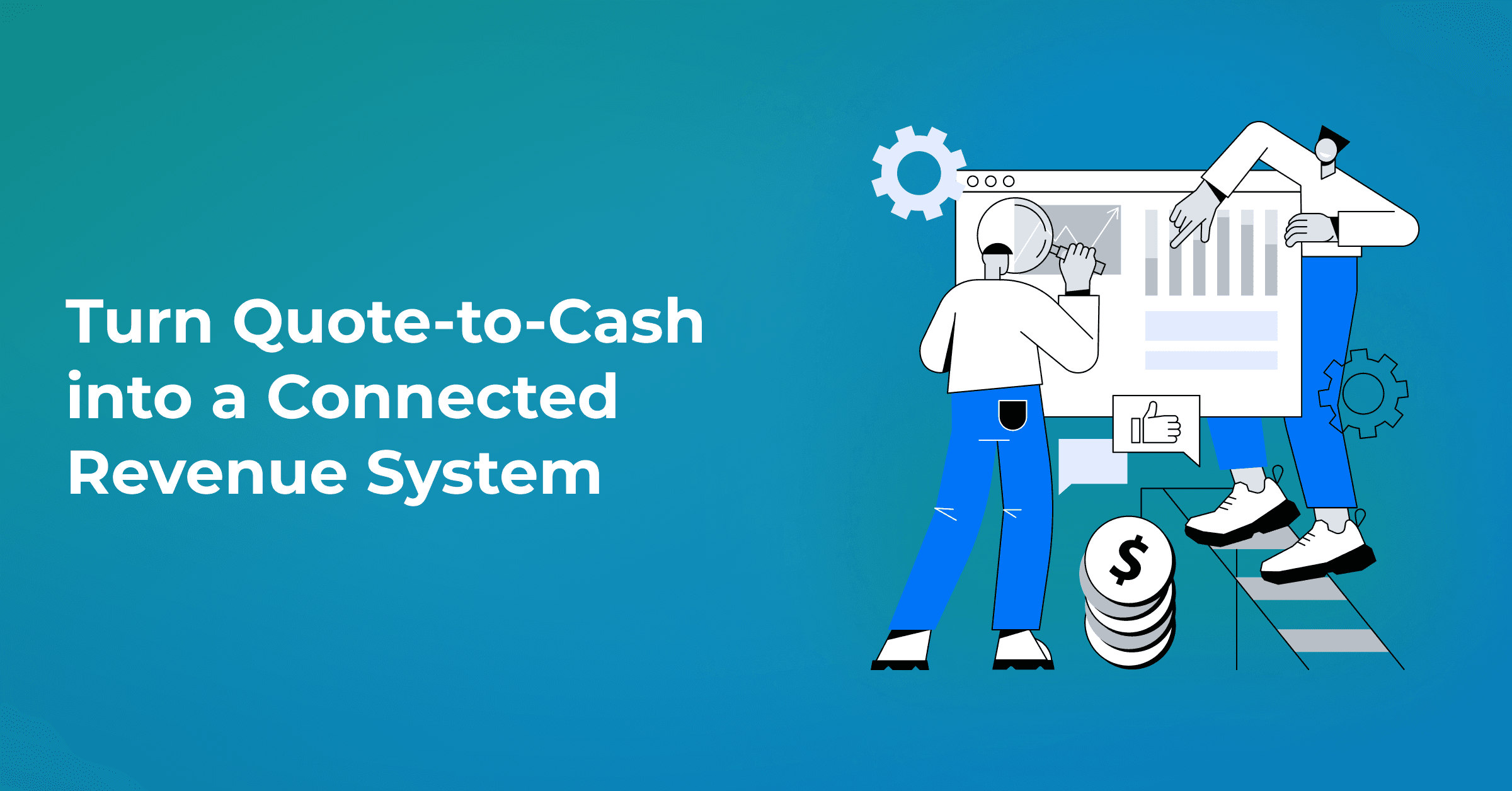 Quote-to-Cash Inside Your CRM: How Salesforce and HubSpot are redefining the RevOps stack 