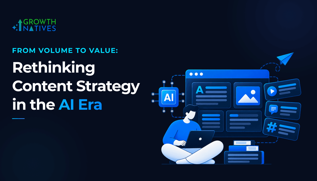 From Volume to Value: Rethinking Content Strategy In the AI Era 