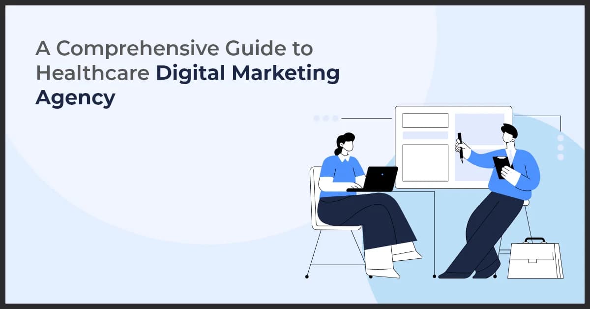 Expert Tactics for Healthcare Digital Marketing Agency