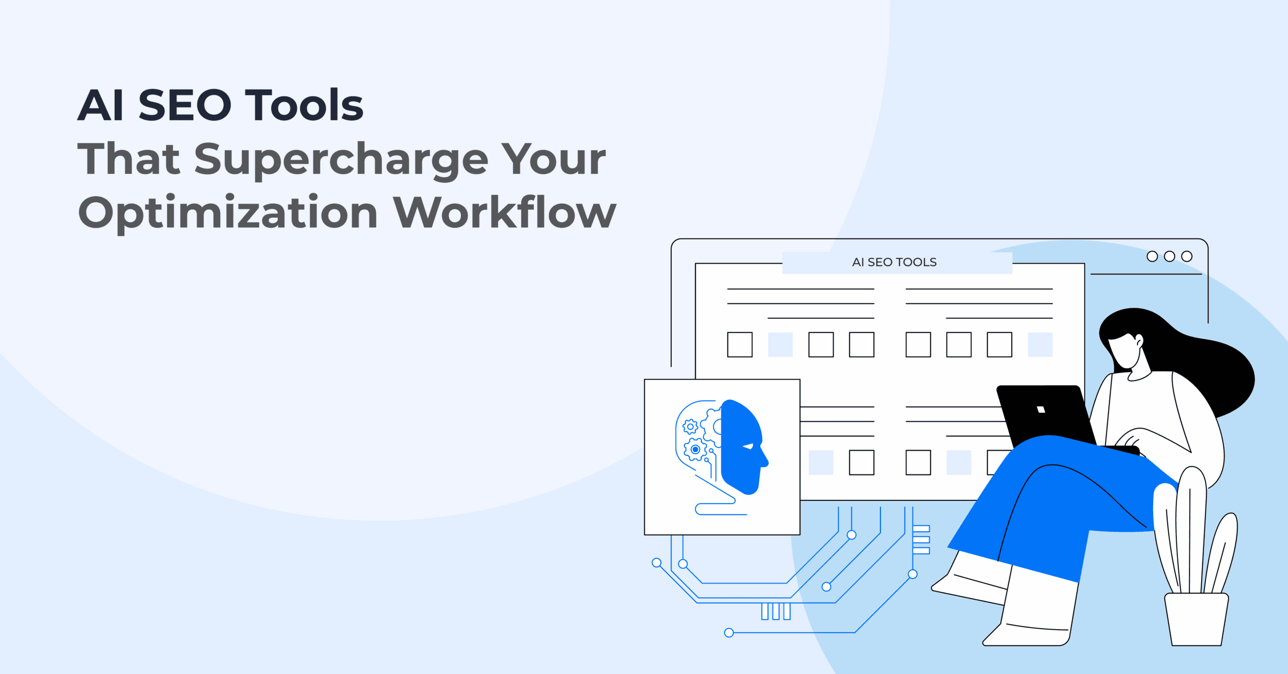 Top 10 AI SEO Tools Transforming Your Optimization Workflow