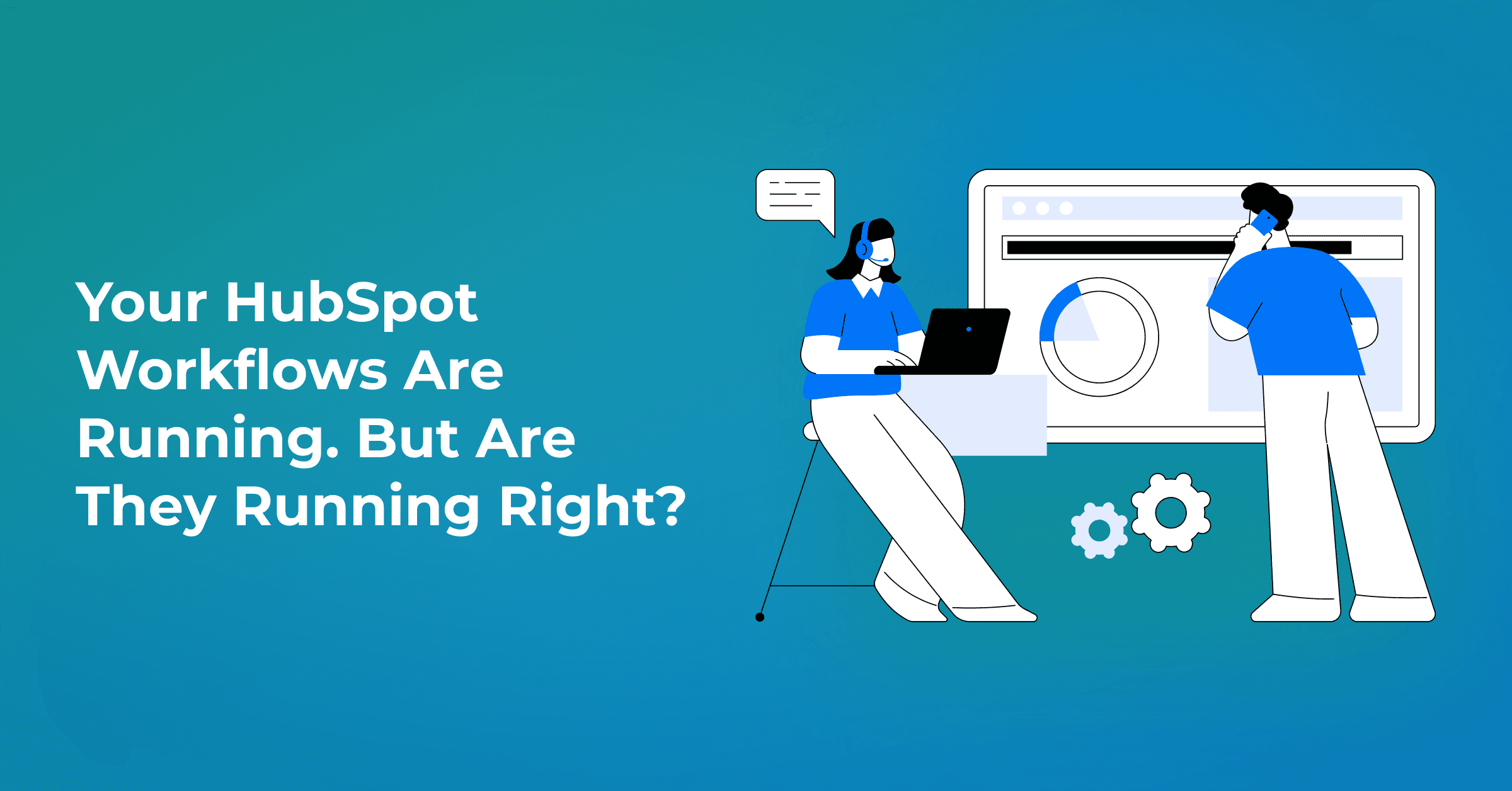 The HubSpot Ops Problem Nobody Talks About: Workflow Debt