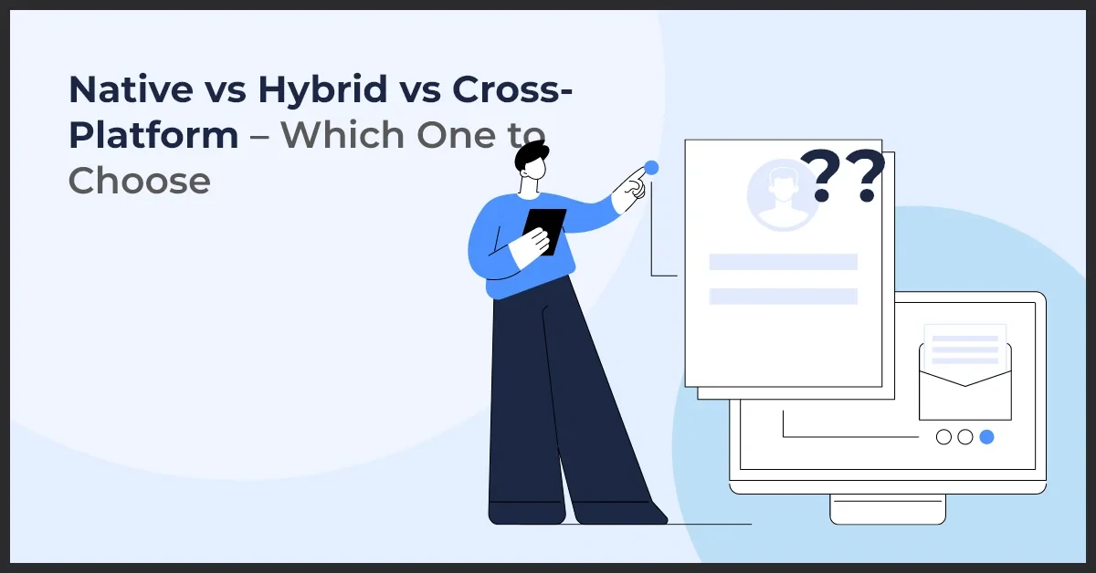 a man pointing at a sign represents Native vs Hybrid vs Cross-Platform