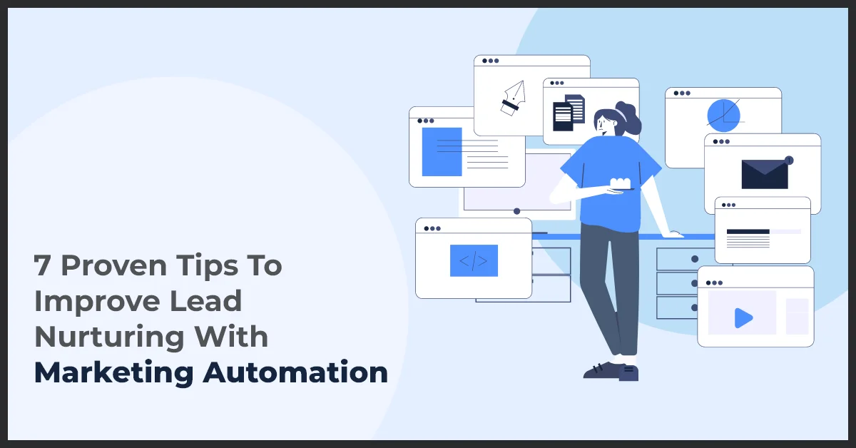 Nurturing Leads like a Pro with Marketing Automation