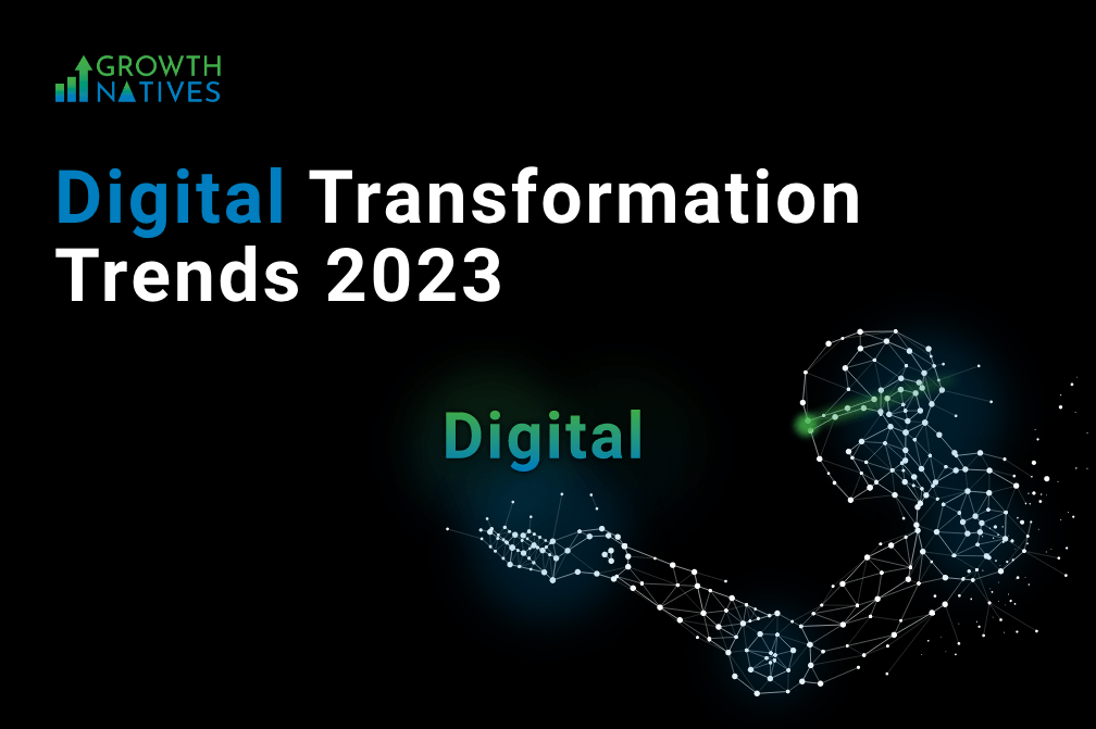 Digital Transformation Trends for 2023