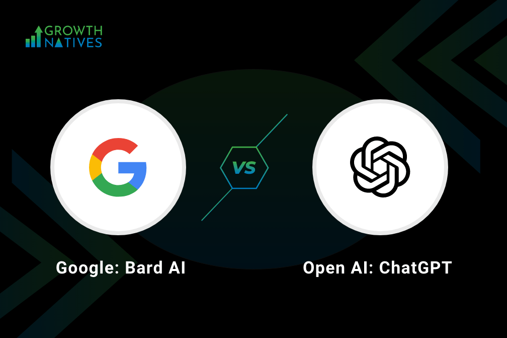 Google: Bard AI Vs Open AI: ChatGPT
