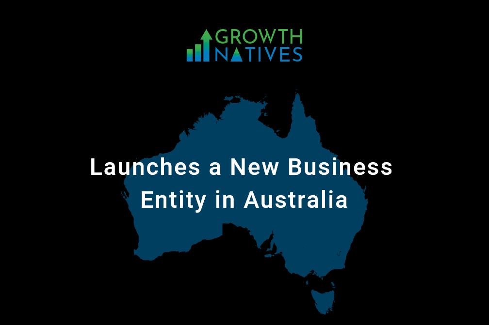 Growth Natives launches a new business entity in Australia.