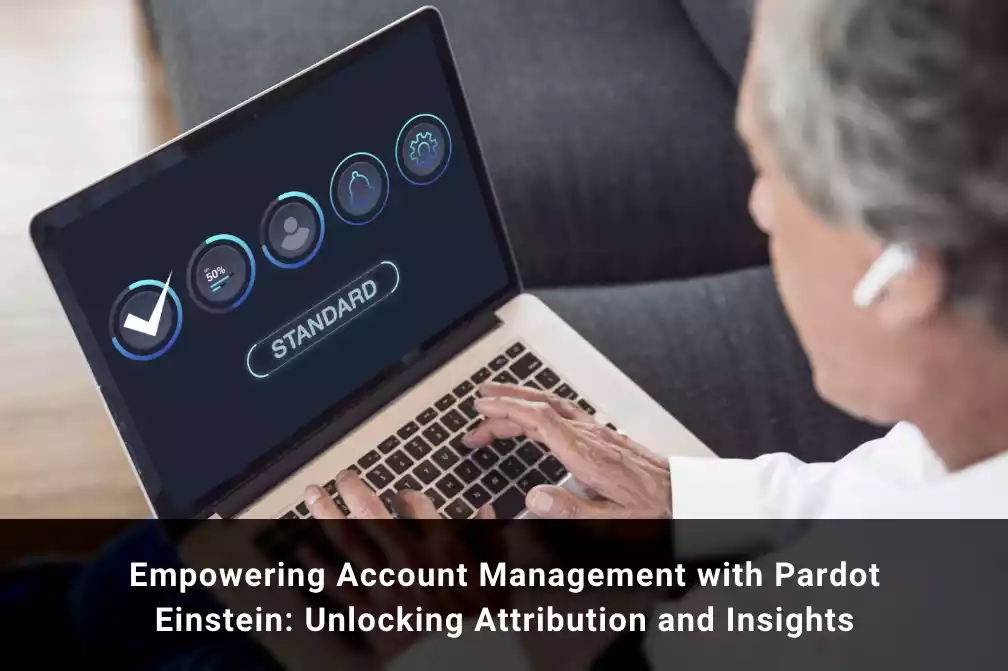 Account Management with Pardot Einstein blog banner image