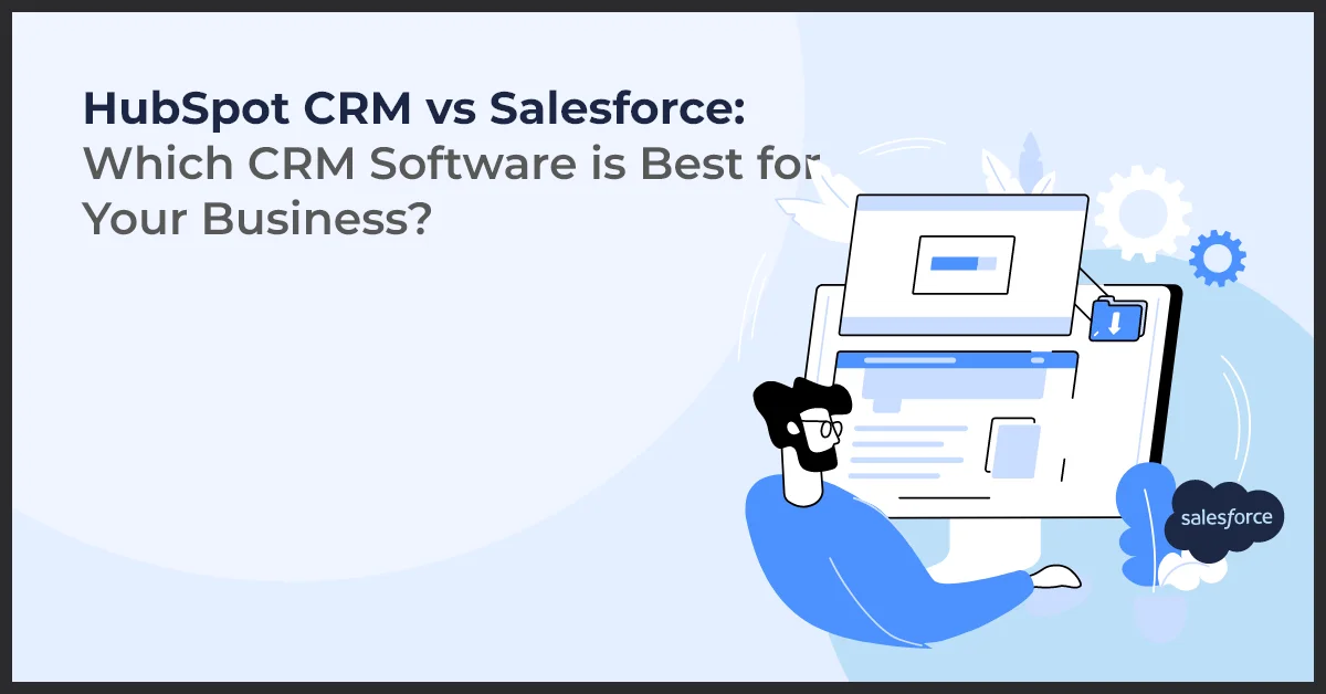 Image of a man holding a computer with text HubSpot CRM vs Salesforce