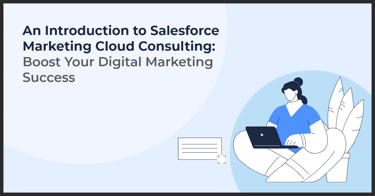 5 Key Things to Consider When Designing Email Campaigns in Salesforce  Marketing Cloud