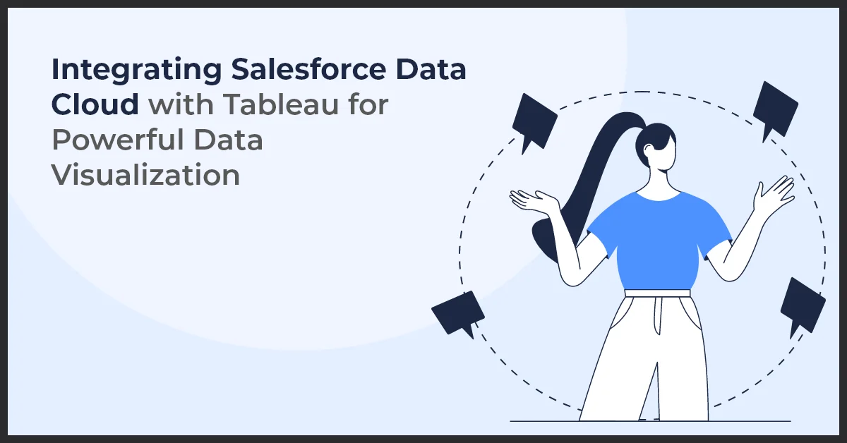 A woman representing salesforce data cloud with tableau for powerful data visualization