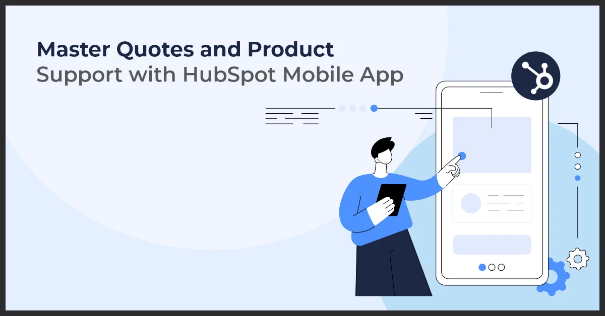A man pointing at a mobile screen representing HubSpot Mobile App