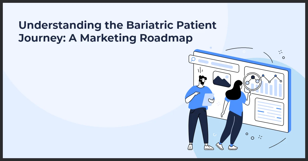 A man and woman standing next to a digital screen with the text Bariatric Patient Journey: A Marketing Roadmap