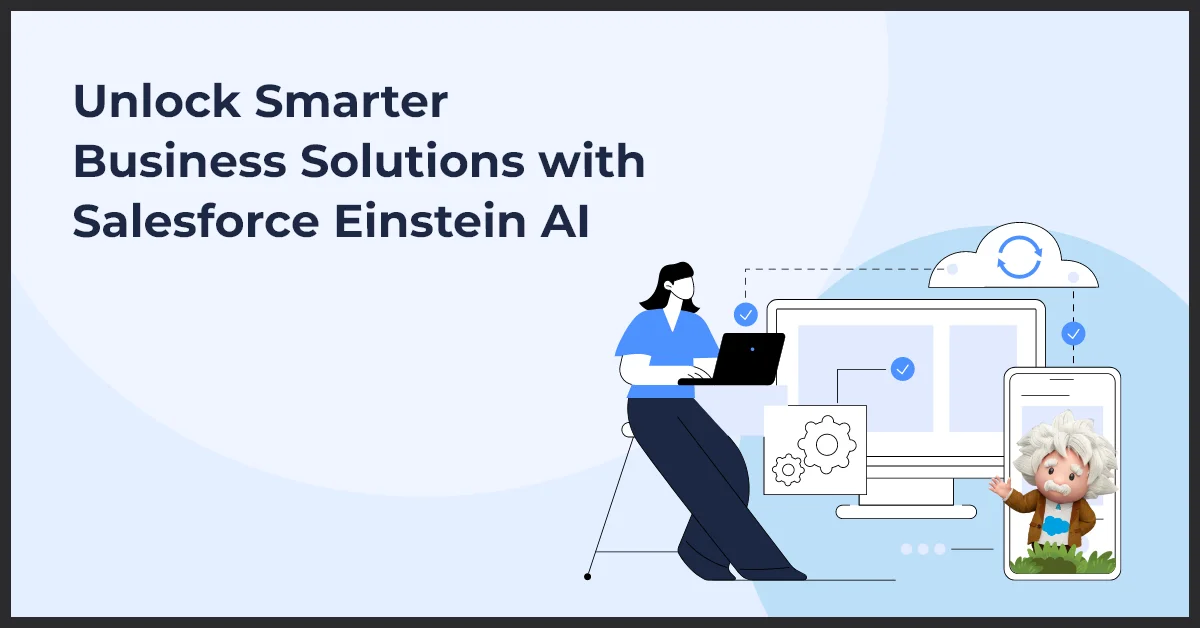 An illustration promoting Salesforce Einstein AI, featuring a person working at a computer with icons representing smart business solutions.